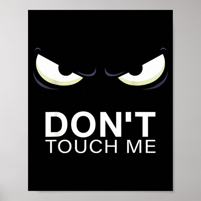 Funny Introvert Saying Evil Eye - Don't Touch Me B Poster (Framsidan)