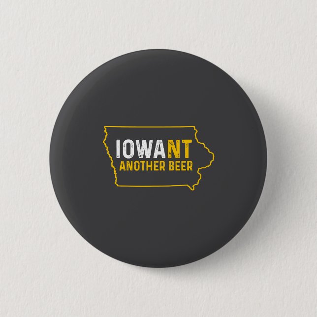 Funny Iowant Another Beer Iowa Beer Distressed  Knapp (Framsida)