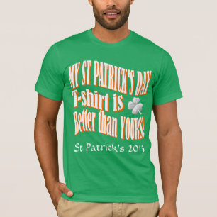 Funny Irish St patrick's day T-shirt