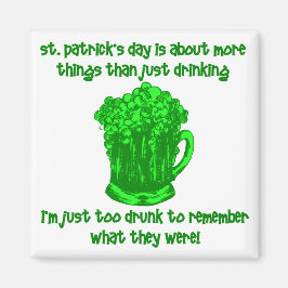 Funny Irish St Patricks Drinking Magnet