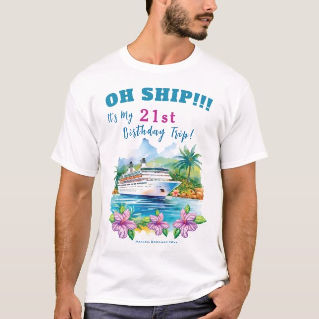 Funny Island Cruise Frakt 21:a födelsedagen T Shirt (Framsida)
