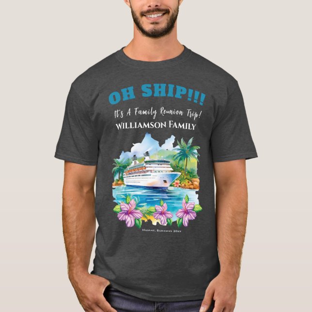 Funny Island Cruise Ship Family Reunion T Shirt (Framsida)