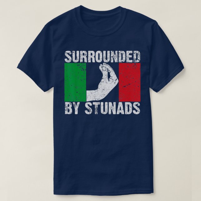 Funny Italian Gift For Men Women Cool Surrounded B T Shirt (Design framsida)