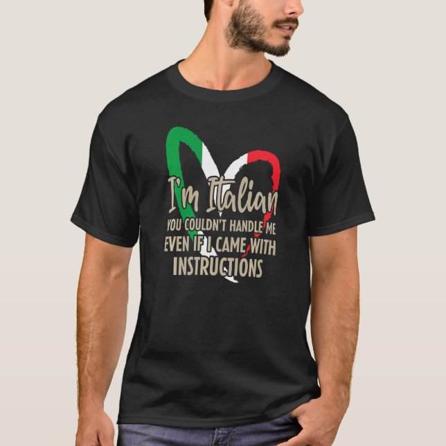 Funny Italian Sayings Im Italian Premium T Shirt (Framsida)