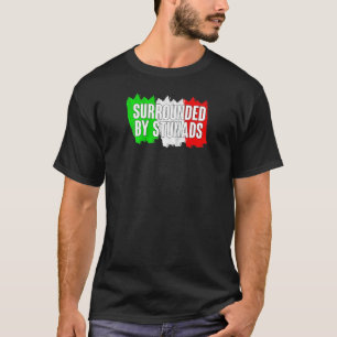 Funny italiensk omringad av Stunads Italien Flagga T Shirt