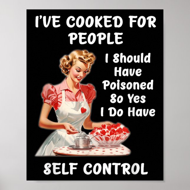 Funny I've Cooked For People I Should Have Isoned  Poster (Framsidan)