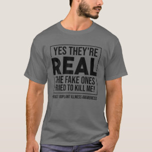 Funny Ja, de är riktiga   Cute Breast Implant Illn T Shirt