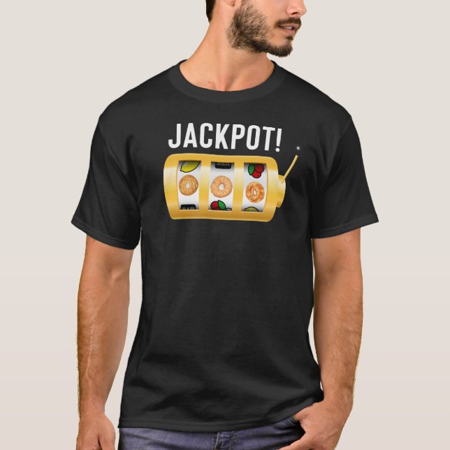 Funny Jackpot Bagel-utformning för Frufast Älskare T Shirt (Framsida)
