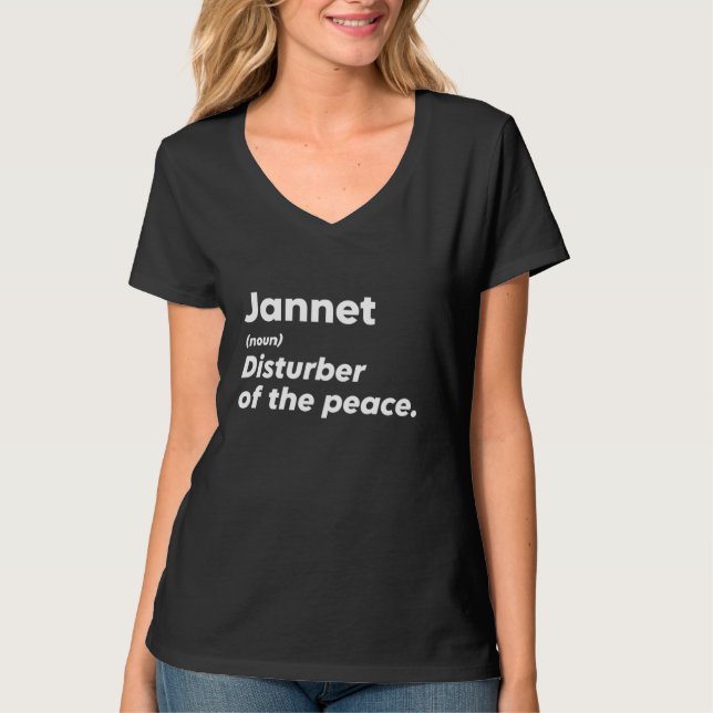 Funny Jannet "Disturber of the Peace"-Anpassningsb T Shirt (Framsida)