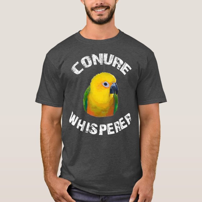 Funny Jenday Conure Apparel Conure Whisperer T Shirt (Framsida)