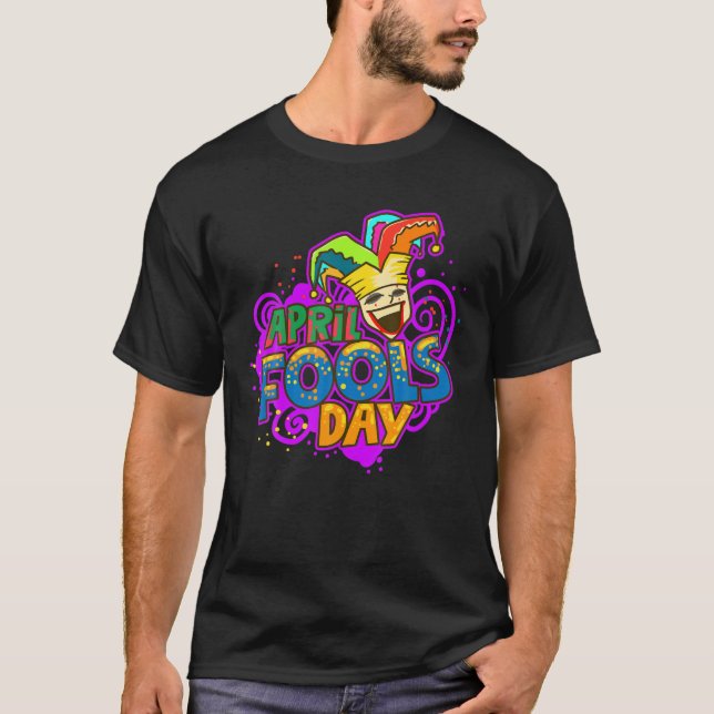 Funny Jester Happy April Fool's Day, Jokes Pranks T Shirt (Framsida)