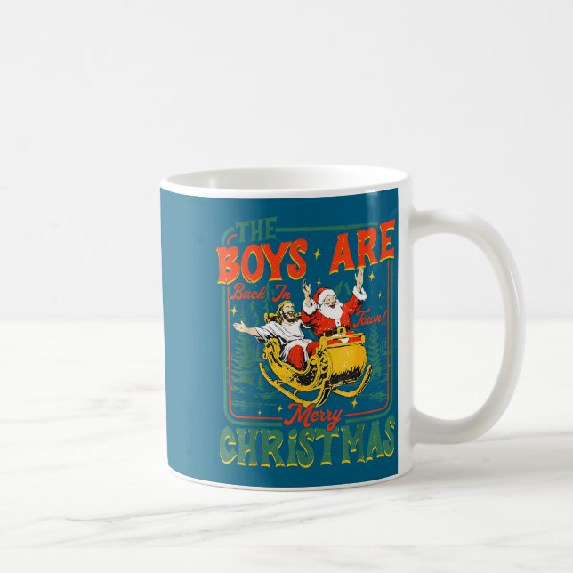 Funny Jesus Santa The Boys Are Back In Town Merry  Kaffemugg (Höger)