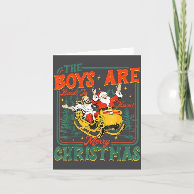 Funny Jesus Santa The Boys Are Back In Town Merry  Kort (Framsida)