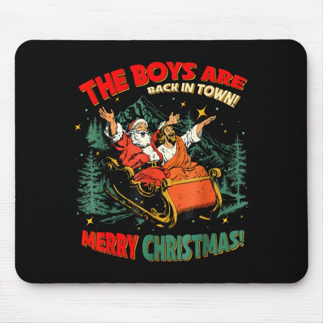 Funny Jesus Santa The Boys Are Back In Town Merry  Musmatta (Framsidan)