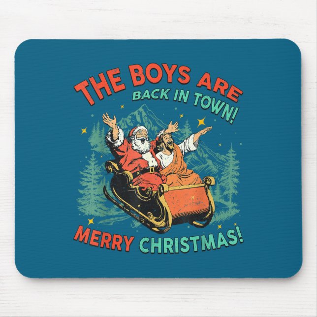 Funny Jesus Santa The Boys Are Back In Town Merry  Musmatta (Framsidan)