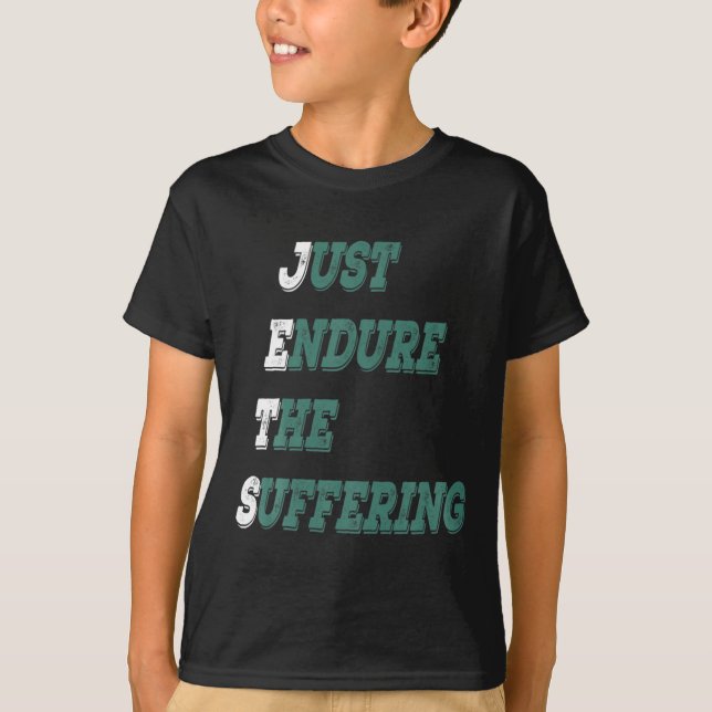 Funny Jets Just Endure The Suffering New York Foot T Shirt (Framsida)