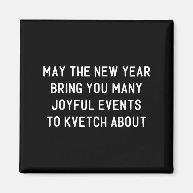 Funny Jewish New Year Rosh Hashh Yiddish Quote Say Magnet (Framsidan)