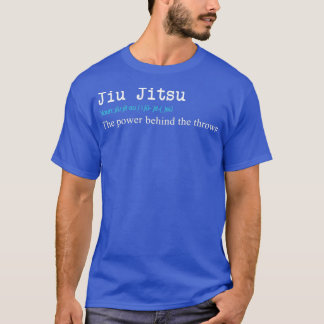 Funny Jiu Jitsu Definition Gift Design T Shirt