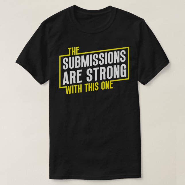 Funny Jiu Jitsu Submissions är Strong MMA Fight G T Shirt (Design framsida)