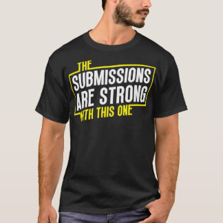 Funny Jiu Jitsu Submissions är Strong MMA Fight G T Shirt