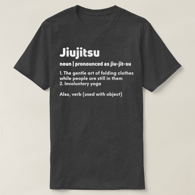 Funny Jiujitsu Jiu jitsu Jiujitsu definition meani T Shirt (Design framsida)