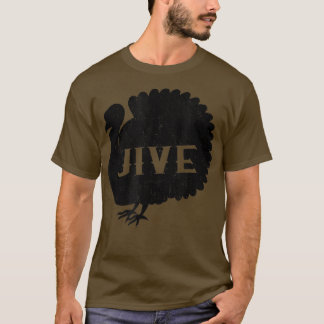 Funny Jive Thanksgiving Turkiet Day Retro Helgdag T Shirt