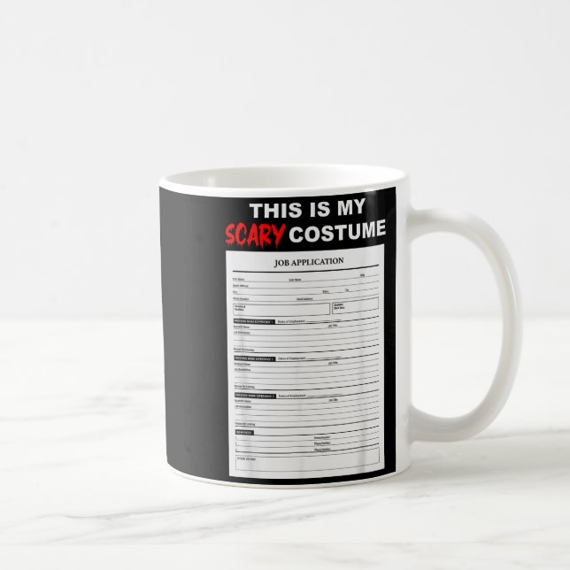 Funny Job Application Form Y Halloween Costume  Kaffemugg (Höger)