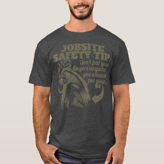 FUNNY JOBSITE SAFETY TIP FINGER FARM TUPP CHIC T SHIRT