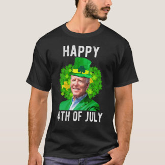 Funny Joe Bi Den Happy St Patrick's Day 4th Of Jul T Shirt