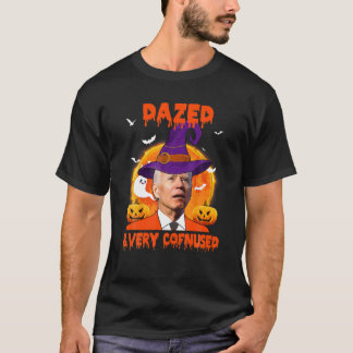 Funny Joe Biden Dazed och mycket förvirrad Lycklig T Shirt