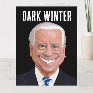 FUNNY JOE BIDEN MÖRK WINTER FÖDELSEDAGSKORT KORT