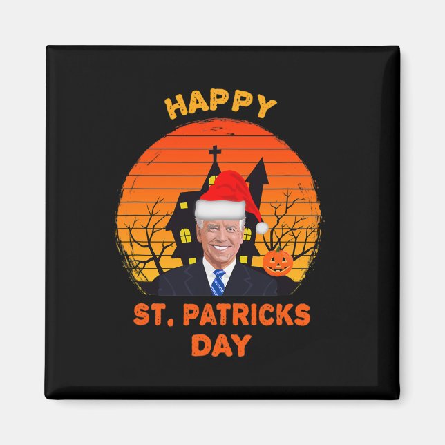 Funny Joe Biden St Patrick jul Joe Biden Hal Magnet (Framsidan)