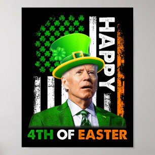 Funny Joe Biden St patricks day Lycklig 4 juli Poster