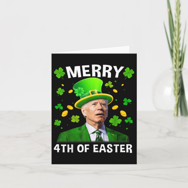 Funny Joe Biden St patricks day Merry 4th of Easte Kort (Framsida)