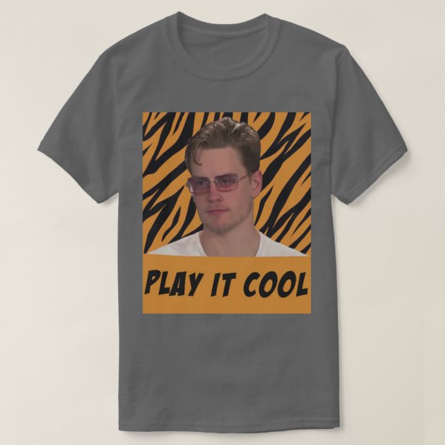 Funny Joe Burrow Play IT Coola T Shirt (Design framsida)