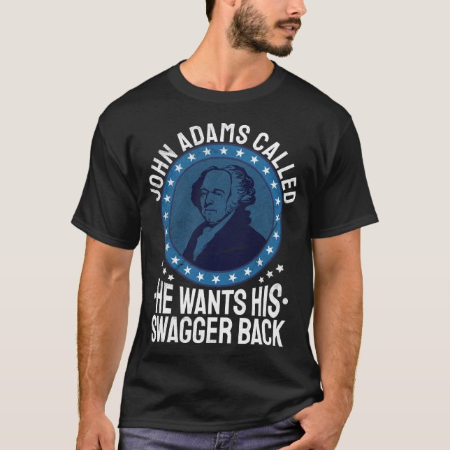 Funny John Adams USA:s president Historik T Shirt (Framsida)