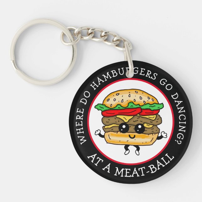Funny Joke, Humor Funny Hamburger Pun Keychain (Framsidan)