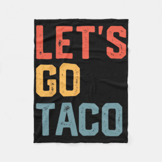 Funny Joke Sayed Låt oss Go Taco Fleecefilt