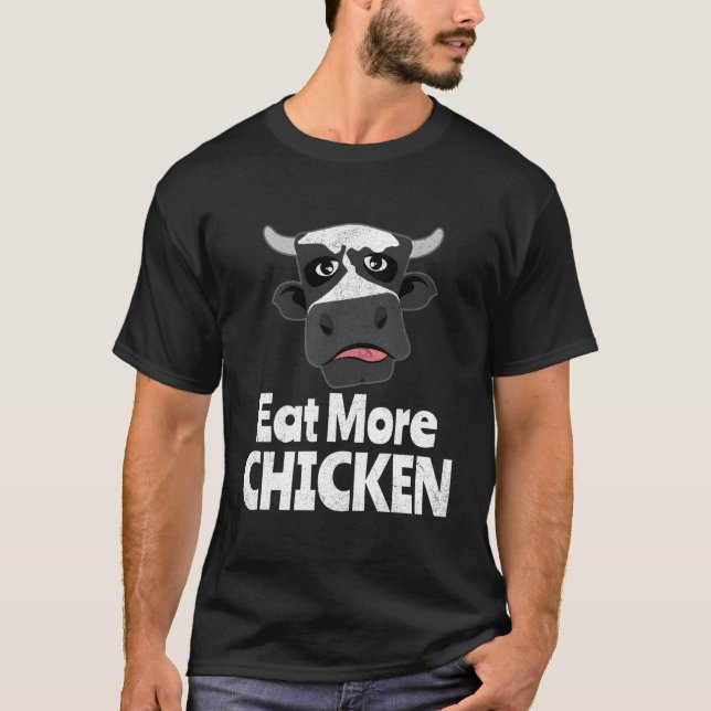 Funny Joke Witty Cow Eat More Chicken T Shirt (Framsida)