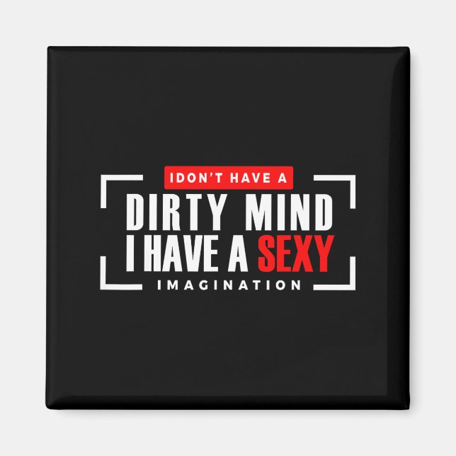 Funny Jokes Saying Men Women Novelty Apparel I Don Magnet (Framsidan)