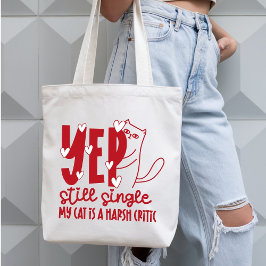 Funny Judging Cat Still Single Anti-Valentine Tygkasse