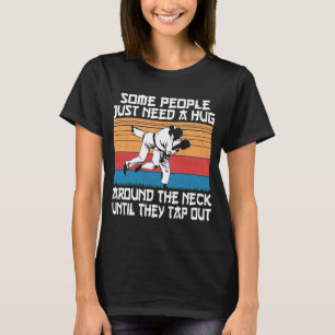 Funny Judo Jiu Jitsu Martial Arts Humor T Shirt