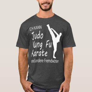 Funny Judo Kung fu d Martial Arts Gift 7 T Shirt