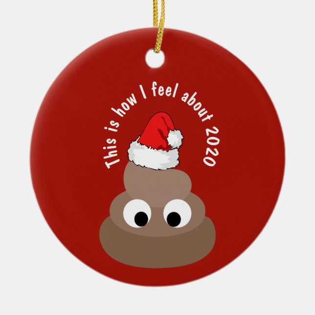 FUNNY Jul 2020 Ornament Feeling POOP Emoji (Framsidan)
