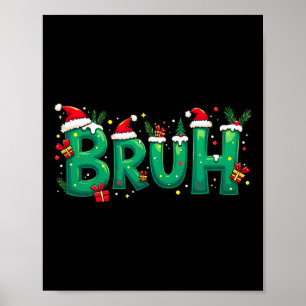 Funny Julafton Bruh Poster