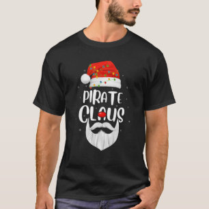 Funny Julafton Family Matching Pirat Claus Santa C T Shirt