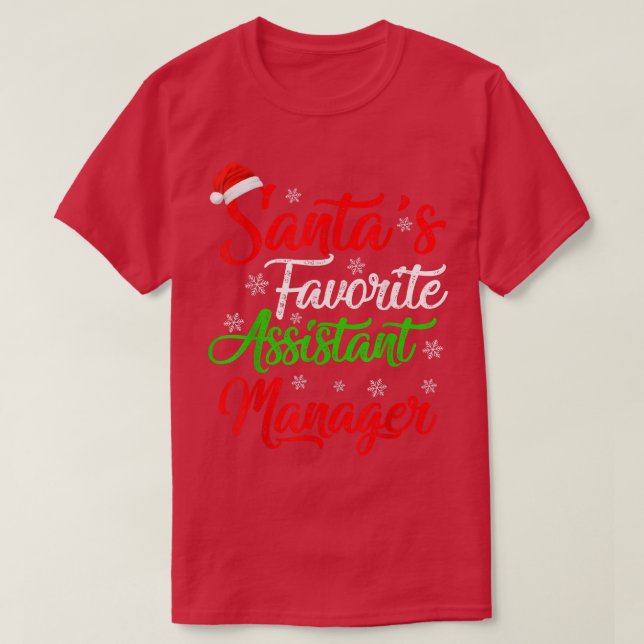 Funny Julafton Santas Favorite Assistant Manager C T Shirt (Design framsida)