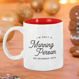 Funny julmorgon Person Stocking Stuffer Två-Tonad Mugg