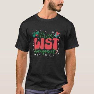 Funny Jultomten Helgdag jul Naughty Nice L L T Shirt