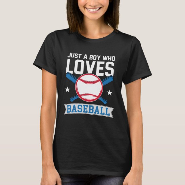 Funny Just A Boy Who Loves Baseball Pitcher Catche T Shirt (Framsida)